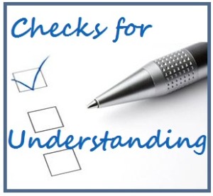 Checks for understanding