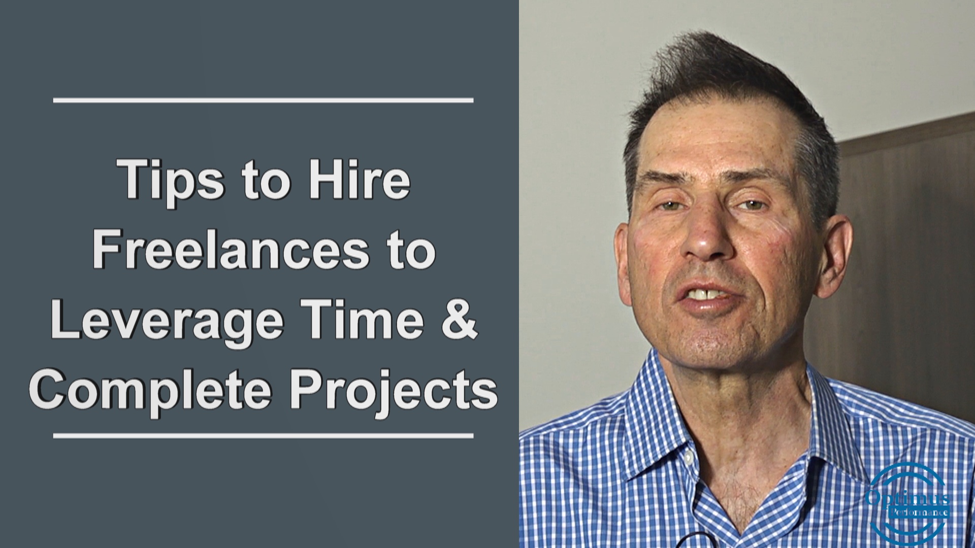Tips to Hire Good Freelancers - Optimus Performance